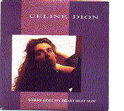 Celine Dion - Where Does My Heart Beat Now
